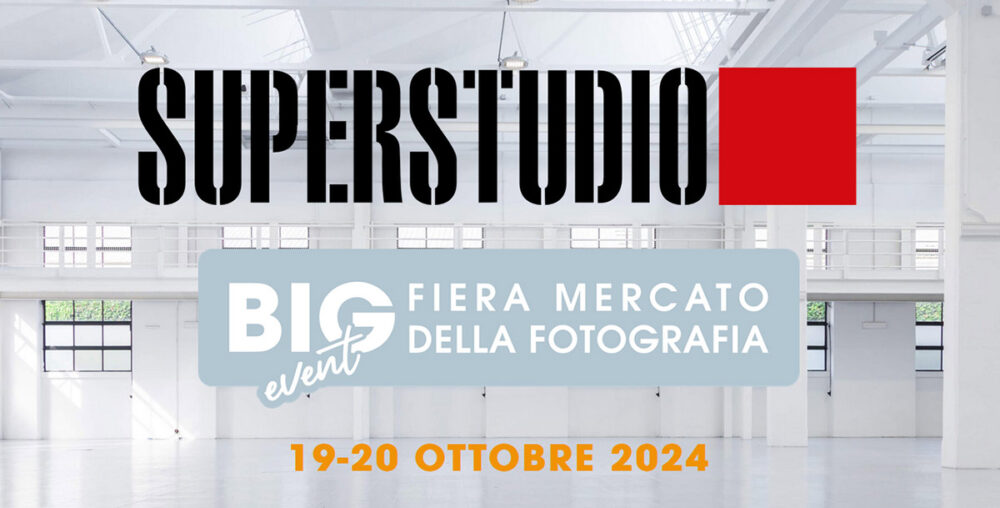 Conto alla rovescia per la seconda edizione della fiera mercato della fotografia Big Event, che si svolgerà Sabato 19 e Domenica 20 Ottobre 2024  al Superstudio a Milano